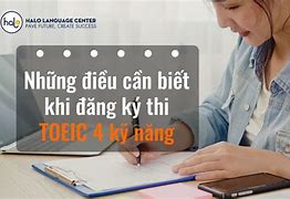 Toeic 4 Kỹ Năng Lệ Phí Thi